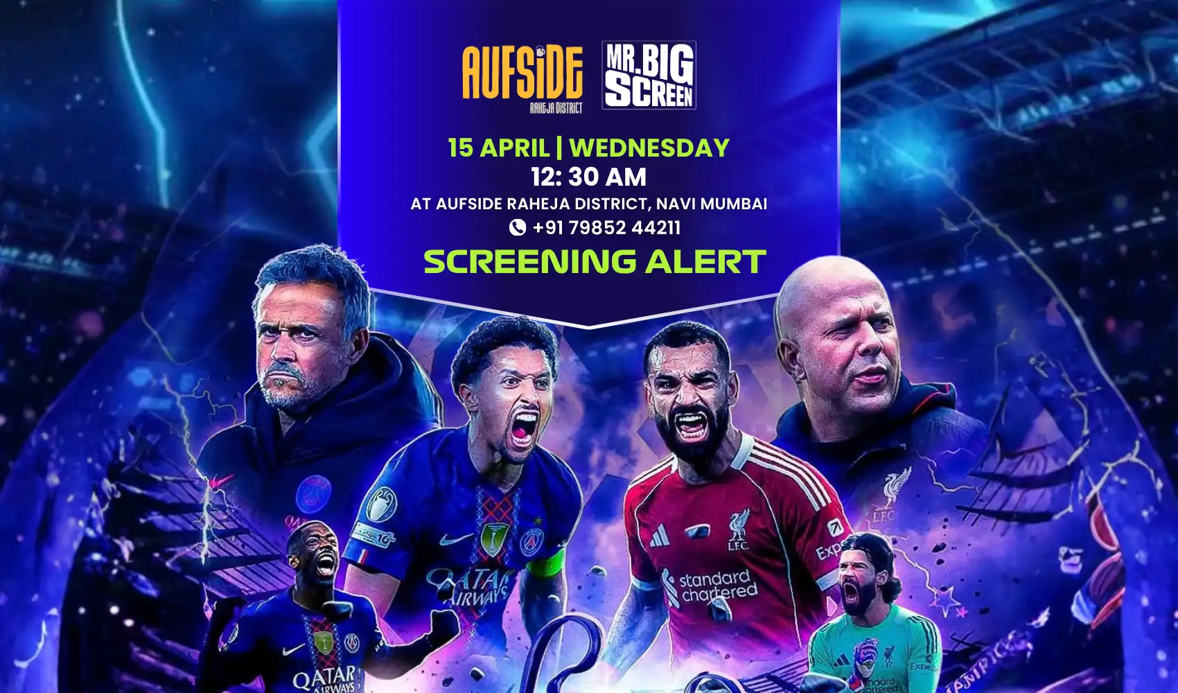 UCL Screening- Liverpool Vs PSG, Navi Mumbai